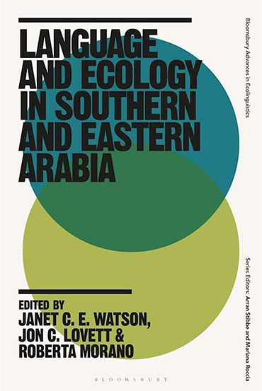 Language and Ecology in Southern and Eastern Arabia with Janet Watson, Dawn Chatty and Jack Wilson